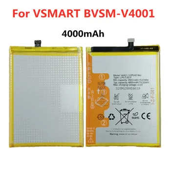 Висококачествена 4000mAh BVSM V4001 батерия за VSMART BVSM-V4001 BVSMV4001 Батерии за подмяна на телефони Bateria В наличност