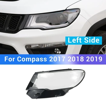  Капак на обектива на автомобилния фар Прозрачен преден светлинен корпус за Jeep Compass 2017 2018 2019 Лява страна