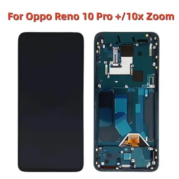 Оригинален AMOLED екран за Oppo Reno 10Pro / Reno 10x Zoom LCD дисплей дигитайзер за Reno 10 Pro PLUS 10 Pro +