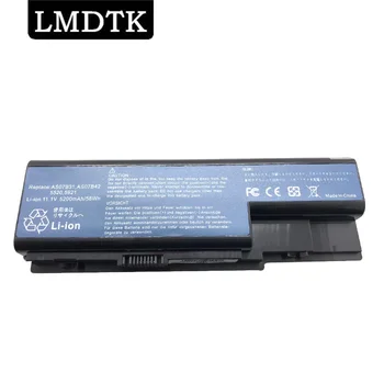 LMDTK Нова 6 клетки AS07B31 лаптоп батерия за Acer 5520 5720G 5920 AS07B41 AS07B42 AS07B51 AS07B52 AS07B71 AS07B72