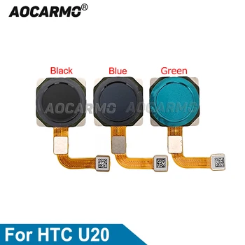 Aocarmo Touch ID Home Бутон Сензор за пръстови отпечатъци Flex кабелни резервни части за HTC U20