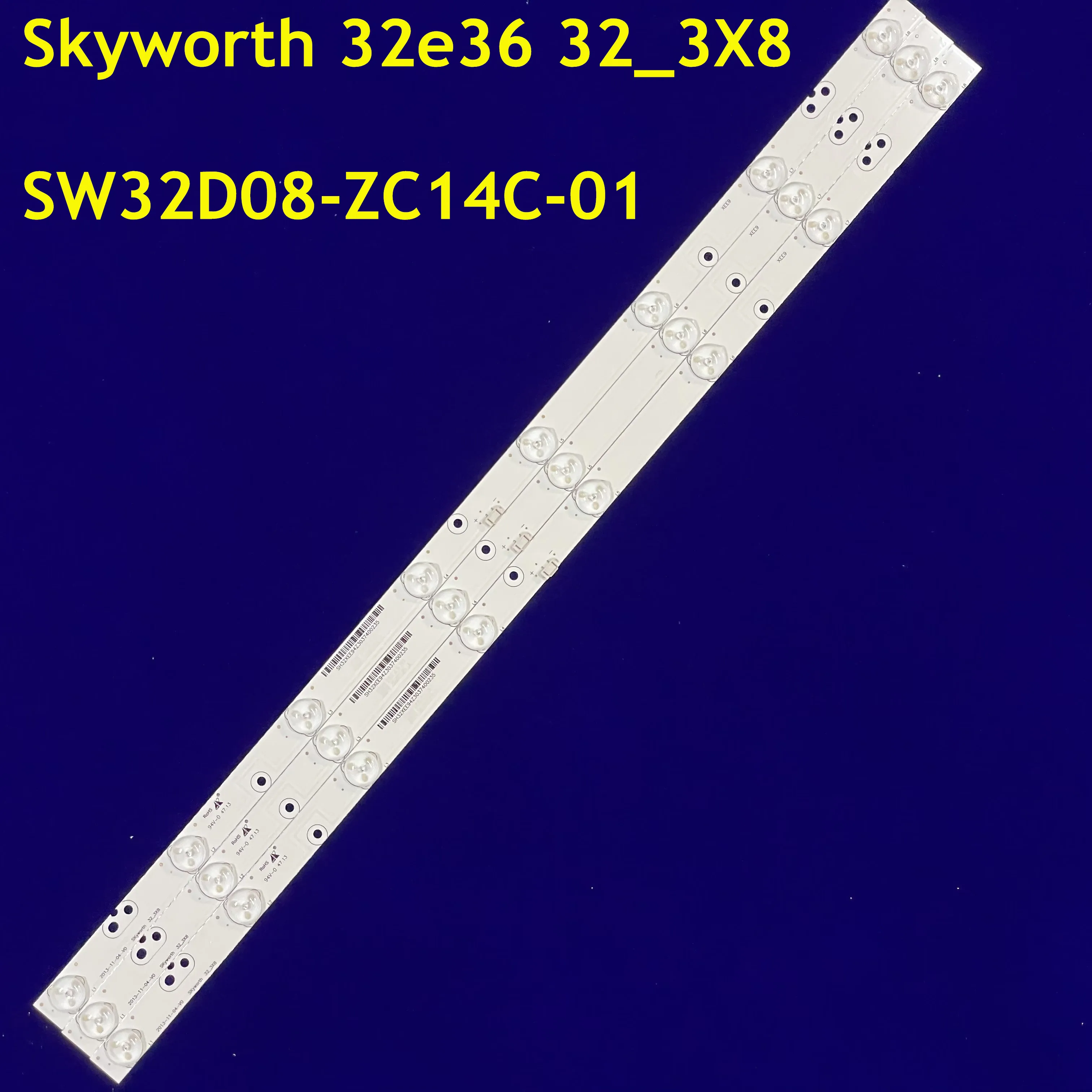 595MM LED подсветка лента 8lamps SKYWORTH 32_3X8 NEXT-YE-32E36S SW32D08-ZC14C-01 DL3270 монитор панел SH32MJE8MY3024000235