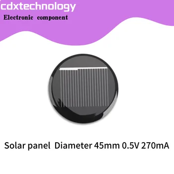  5pcs / партида Диаметър на слънчевия панел 45mm 0.5V 270mA капков панел фотоволтаично зареждане на батерията за производство на електроенергия