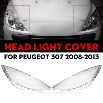 1Pair кола предни фарове капак фарове обектив черупка замяна за Peugeot 307 2008 2009 2010 2011 2012 2013